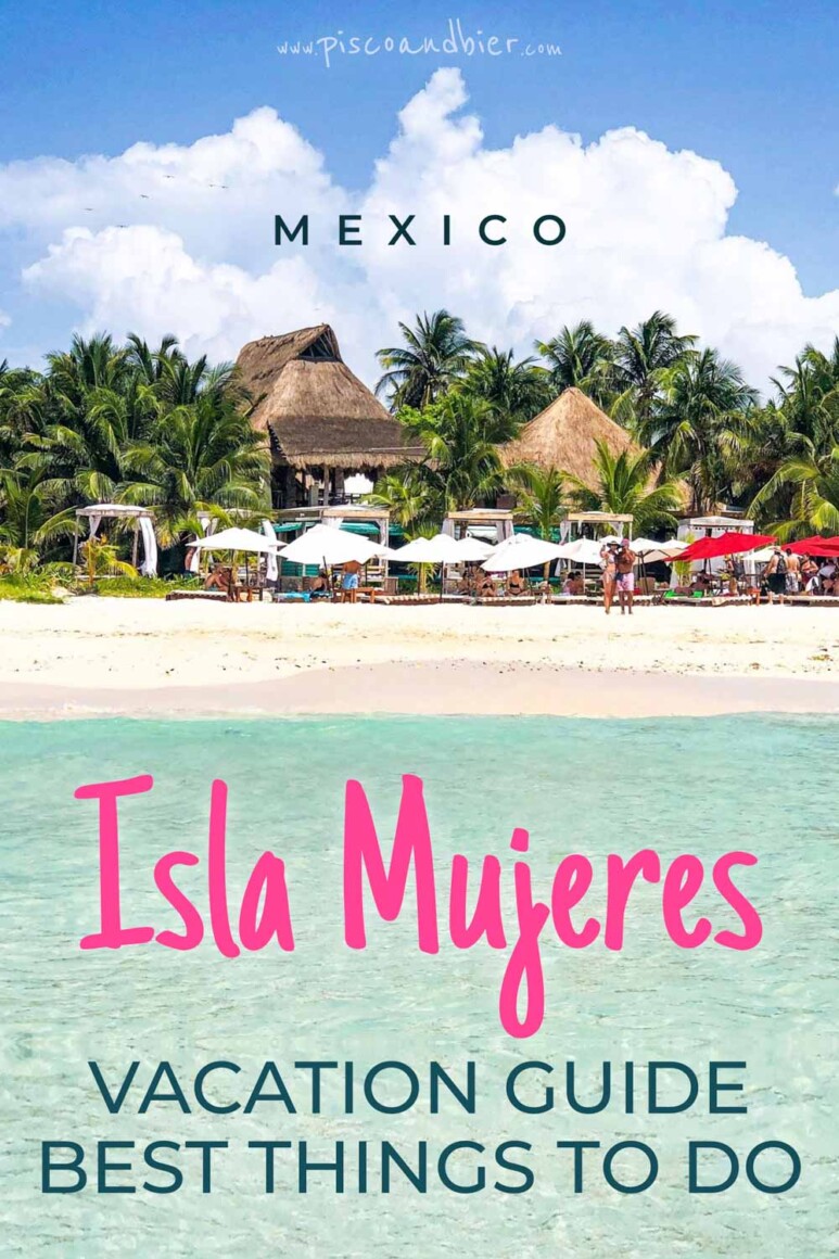 Top Things To Do In Isla Mujeres, Mexico – Looking for what to do in Isla Mujeres near Cancun? Here’s our complete Isla Mujeres vacation guide. | Isla Mujeres things to do | isla mujeres mexico fotos | isla mujeres beaches | isla mujeres things to do bucket list | isla mujeres beach club | isla mujeres north beach | snorkeling isla mujeres cancun | playa norte isla mujeres cancun | isla mujeres where to stay | isla mujeres hotels | isla mujeres airbnbs | cancun to isla mujeres