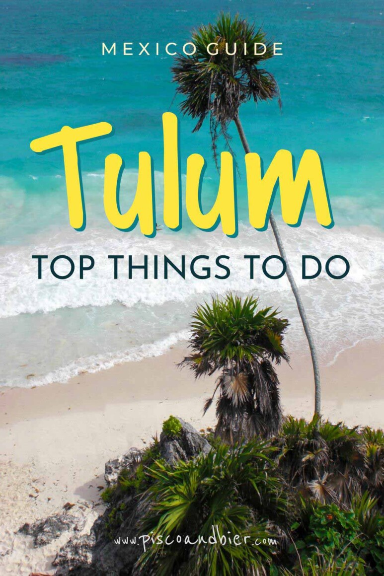 What To Do In Tulum Mexico - A Tulum Travel Guide To Visiting Tulum For The First Time | best things to do in tulum travel guide | top things to do in tulum | tours in tulum | tulum vacation travel guide | day trips from tulum | tulum girls trip | tulum cenotes | tulum beach | tulum getaway | 1 week in tulum | tulum weekend | tulum must see | tulum must do | must see places in tulum | what to see in tulum | tulum places to visit | lugares para visitar en tulum | fun things to do in tulum | tulum travel tips